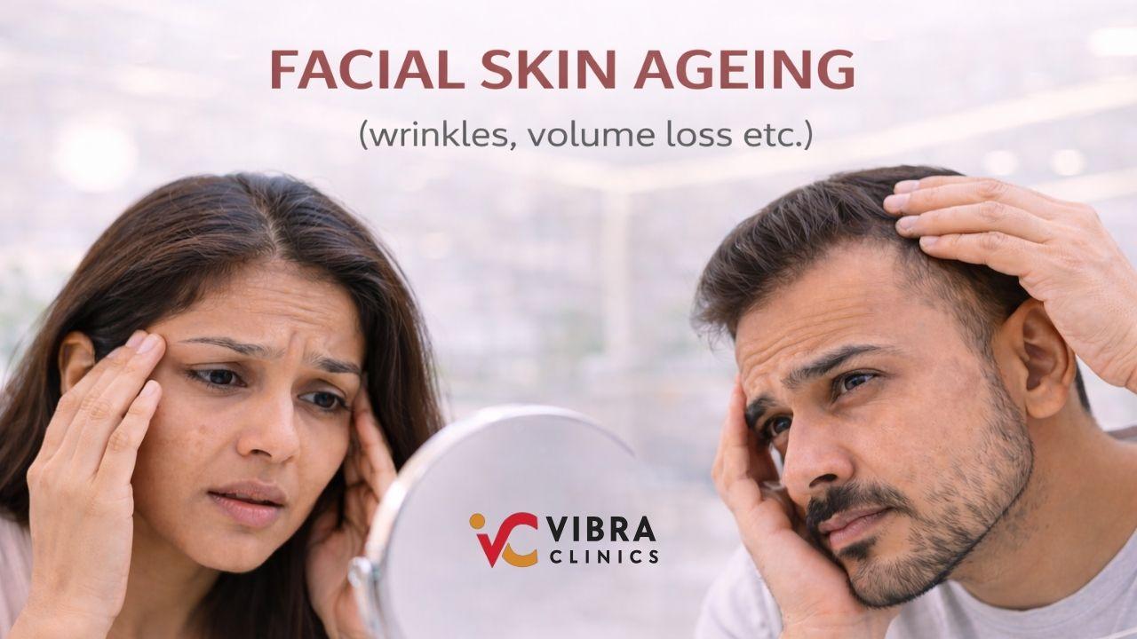 facial ageing treatments vibra clinics udaipur